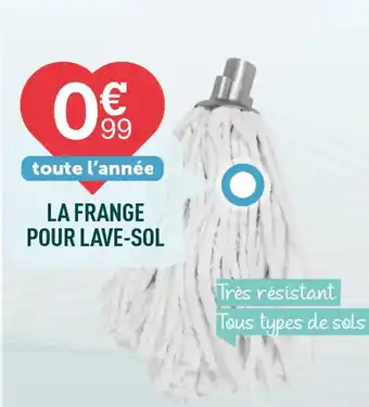Centrakor LA FRANGE POUR LAVE-SOL offre