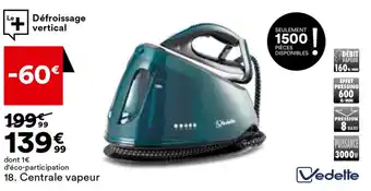 BUT Centrale vapeur offre