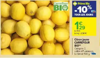 Carrefour Citron jaune CARREFOUR offre