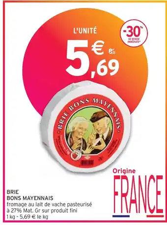 Intermarché BONS MAYENNAIS BRIE offre