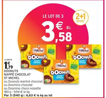 Intermarché ST MICHEL DOONUTS NAPPÉ CHOCOLAT offre