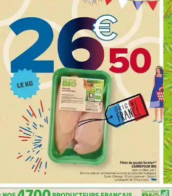 Carrefour Filets de poulet fermier() CARREFOUR BIO offre