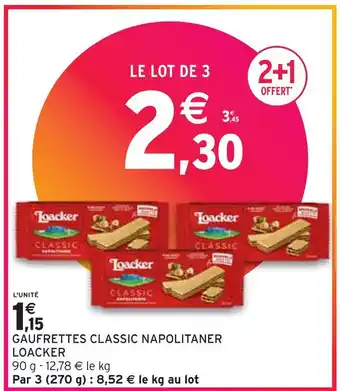 Intermarché LOACKER GAUFRETTES CLASSIC NAPOLITANER offre