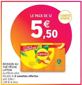 Intermarché LIPTON BOISSON AU THÉ PÊCHE offre
