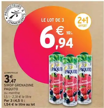 Intermarché PAQUITO SIROP GRENADINE offre