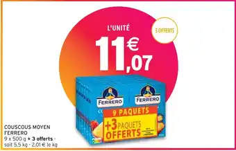 Intermarché FERRERO COUSCOUS MOYEN offre