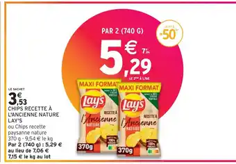 Intermarché LAY'S CHIPS RECETTE À L'ANCIENNE NATURE offre