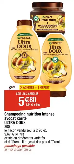 Cora x Carrefour ULTRA DOUX Shampooing nutrition intense avocat karité offre