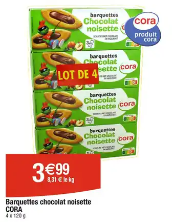 Cora x Carrefour CORA Barquettes chocolat noisette offre
