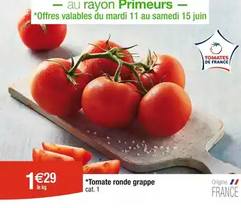 Cora x Carrefour Tomate ronde grappe offre