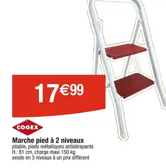 Cora x Carrefour COGEX Marche pied à 2 niveaux offre