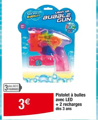 Cora x Carrefour Pistolet à bulles avec LED + 2 recharges offre