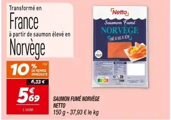 Netto NETTO SAUMON FUMÉ NORVÈGE offre