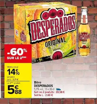 Carrefour Market Bière DESPERADOS offre