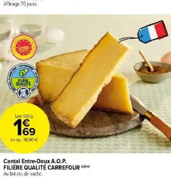 Carrefour Market Cantal Entre-Deux A.O.P. offre