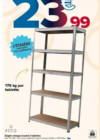 Carrefour Market Étagère charges lourdes 5 tablettes offre