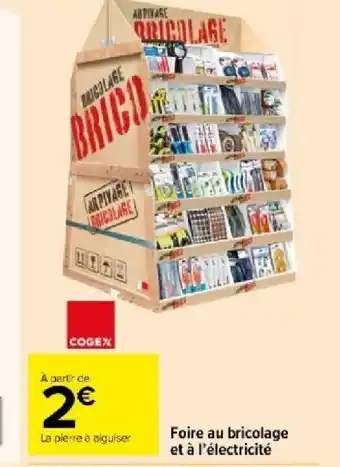 Carrefour Market Foire au bricolage et à l'électricité offre
