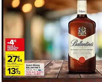 Carrefour Market Scotch Whisky BALLANTINE'S offre