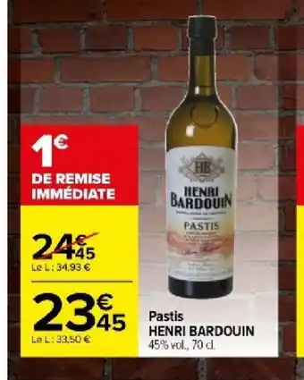 Carrefour Market Pastis HENRI BARDOUIN offre