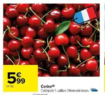 Carrefour Cerise offre