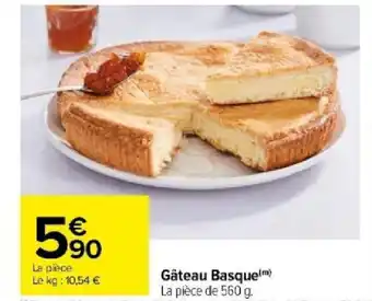 Carrefour Gâteau Basque (m) offre