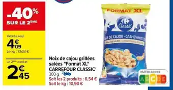 Carrefour Noix de cajou grillées salées "Format XL" CARREFOUR CLASSIC' offre