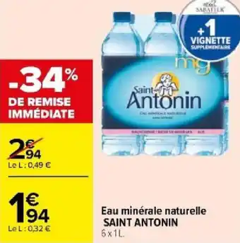 Carrefour Eau minérale naturelle SAINT ANTONIN offre