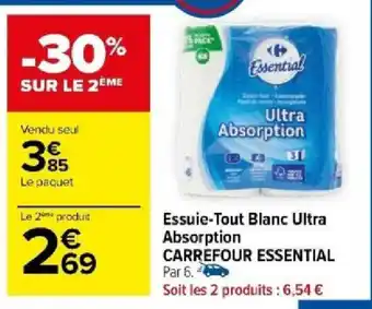 Carrefour Essuie-Tout Blanc Ultra Absorption CARREFOUR ESSENTIAL offre