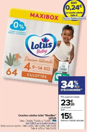 Carrefour Couches culottes bébé "MaxiBox" LOTUS offre