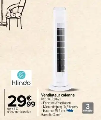 Carrefour Ventilateur colonne offre