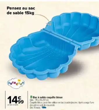 Carrefour Bac à sable coquille bleue offre