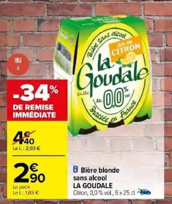 Carrefour Bière blonde sans alcool LA GOUDALE offre