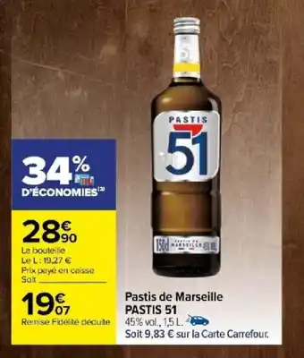 Carrefour Pastis de Marseille PASTIS 51 offre