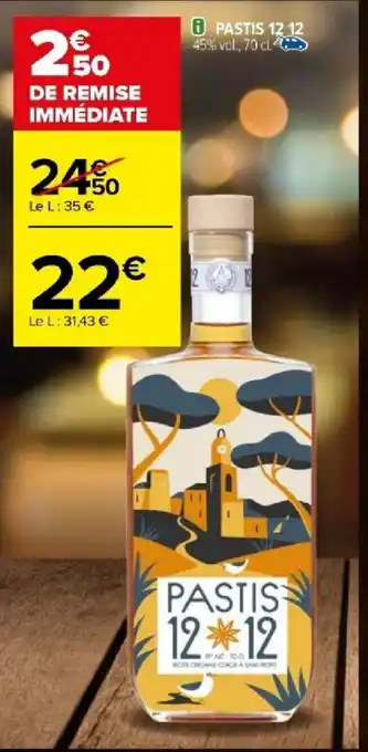 Carrefour PASTIS 12 12 offre