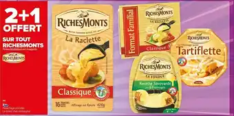Carrefour Market Richesmonts bon plan sur toutproduit de la marque richesmonts offre
