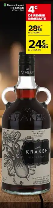 Carrefour Rhum noir épicé THE KRAKEN offre