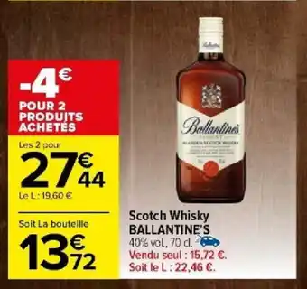 Carrefour Scotch Whisky BALLANTINE'S offre