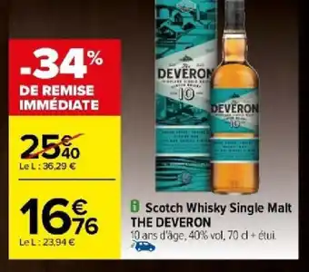 Carrefour Scotch Whisky Single Malt THE DEVERON offre