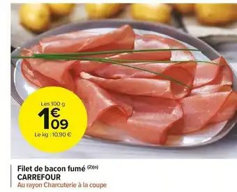 Carrefour Market Carrefour filet de bacon fumé offre
