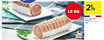 Porc : longe à rôtir sans os