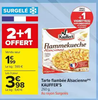 Carrefour Market Kauffer’s tarte flambée alsacienne offre