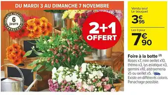 Carrefour Market Foire à la botte offre