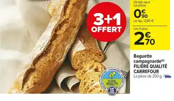 Carrefour Market Carrefour baguette campagnarde offre