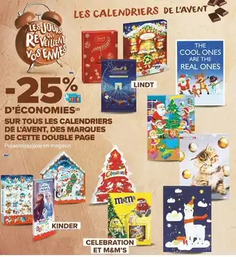 Carrefour Market Bon plan sur tous les calendriers de l’avent, des marques de cette double page offre