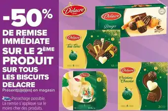 Carrefour Market Delacre bon plan sur le 2ème produit sur tous les biscuits de la marque delacre offre
