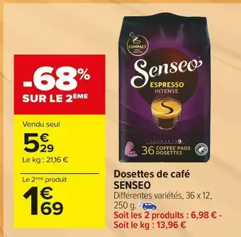 Carrefour Market Senseo dosettes de café offre