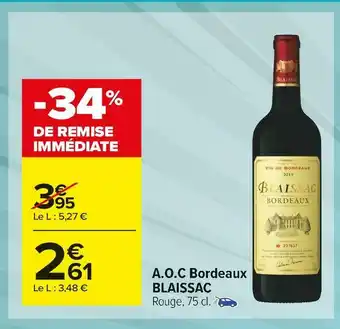 Carrefour Market Blaissac a.o.c bordeaux offre