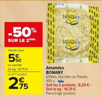 Carrefour Market Bonany amandes offre