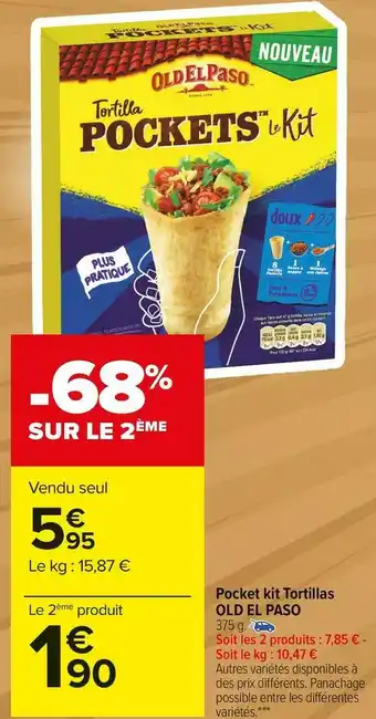 Carrefour Market Old el paso pocket kit tortillas offre