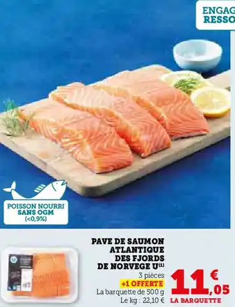 Super U PAVE DE SAUMON ATLANTIQUE DES FJORDS DE NORVEGE U(¹) offre
